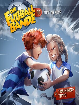 cover image of Die Fussballbande, Folge 30